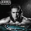 063Dj Ruslan Nigmatullin - Symphony