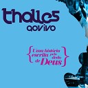 Thalles Roberto - Eu Amo Voc s 3 Ao Vivo