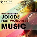 JoioDJ feat Wondress - Music Earl Tutu John Khan Smooth Groove Mix