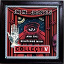 Jim Jones the Righteous Mind - I FOUND A LOVE