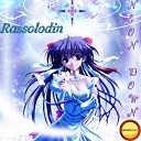 Rassolodin - Neon Down House Version