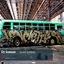 DJ Samer - Love Letters Original Mix