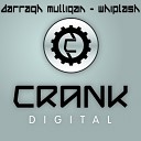 Darragh Mulligan - Whiplash Original Mix