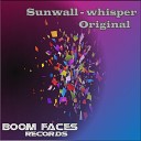 Sunwall - Whisper Original Mix