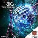 TRIIO - White Cloud Original Mix