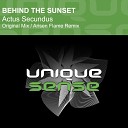 Behind The Sunset - Actus Secundus Arisen Flame Remix Trance Century…