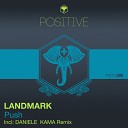 Landmark - Push Original Mix