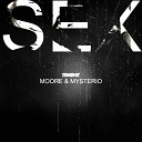 Moore Mysterio - SEX Original Mix