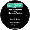 Thomas Brenner feat Natasha Watts - Out Of Time Masaki Morii Remix