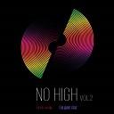 No High - My song