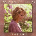 Jamie Owens Collins - Jesus Christ Is The Risen Son