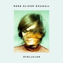 Rose Elinor Dougall - Colour Of Water