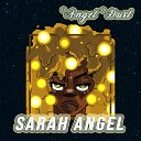 Sarah Angel - I Need You to Know