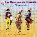 Les musiciens de Provence Maurice Guis - Ballet et branle double