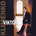 Viktor Klimenko - Mua siipeis suojaan k tke
