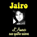 Jairo - Chanson pour un amour inachev