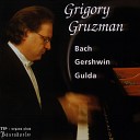 Grigory Gruzman - French Suite No 5 BWV 816 Allemande