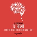 DJ Biskit - Ba Dop The Geoffery C Nightrain Remix