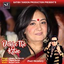 Jaspinder Narula - Dekhe the Kitne Sad Version