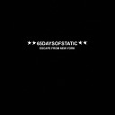 65daysofstatic - Drove Through Ghosts To Get Here