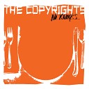 The Copyrights - Don t Want It