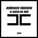 Domenico Tancredi - El Sabor Del Mar Radio Edit