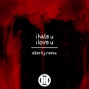 gnash feat Olivia O Brien - i hate u i love u Alterity Remix