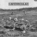 Cavernicular - The Silent Song