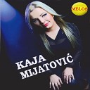Kaja Mijatovic feat Orkestar Aleksandra… - Sanak me mori
