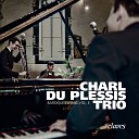 Charl du Plessis Trio - Prelude Fugue No 3 in C Sharp Minor BWV 848 II Fugue Arranged by Charl du…