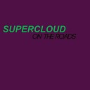 Supercloud - On The Roads