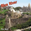 Blue River - Efface Love