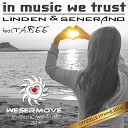 Linden Senerano feat Tabee feat Tabee - In Music We Trust Official Wesermove Hymn 2014 Video…