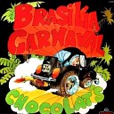 Chocolats - Brasilia Carnaval Version Folklorique