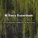 DJ Rusty Razorblade - Speed up the Beat and Stomp Your Feet