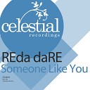 REda daRE - Someone Like You Original Mix