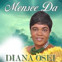 Diana Osei - Ayeyi dwom se wo Worship