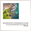 Marlowe Society Professional Players - Act 4 Scene 2