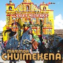 Marimba Chuimekena - San Miguel el Patron