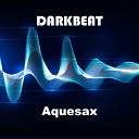 Dark Beat - Aquesax