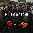 Banda Corona Del Rey - El Doctor Feat Banda Los Nuevos Miravalle