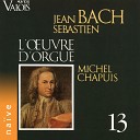 Michel Chapuis - 6 Chorale Preludes No 2 Wo soll ich fliehen hin BWV…