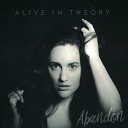 Alive In Theory - We Are All Alone