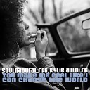 Soulnaturals feat Kylie Auldist - You Make Me Feel Jimi Needles Remix
