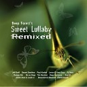 Deep Forest - Sweet Lullaby Leron and Yves Eaux Chill Mix