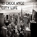 DJ Chuck Nyce - Sunset In The City