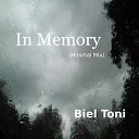 Biel Toni - In Memory Minimal Mix
