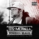 Tito Metralla - Muerto en vida