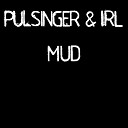 Pulsinger Irl - Left For Dub