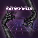 Brandy Kills - The Night of Death and the Holy Rose